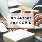 An Author and COVID